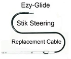 Ezy Glide Stik Ii RC-0900 Ft Stick Steering Replacement Cable Only New. Price: $246.00.