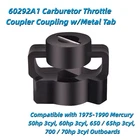 60292A1 Throttle Coupler Coupling Fits 1975-90 Mercury 50/60/70HP 3CYL Outboards New. Price: $21.99.