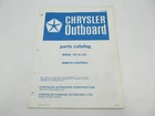 OB1723 1972 Chrysler Outboard Parts Catalog For Remote Control 161 163 Used. Price: $8.95.