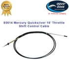 85614 Quicksilver Mercury 16 Throttle And Shift Control Cable New. Price: $25.96.