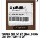 Yamaha Oem Eks Kit (single/main St) 6X9-762E0-42-00 New. Price: $509.95.