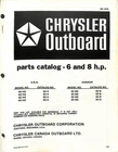 Chrysler Outboard Parts Catalog 6 And 8 Hp Ob 1975 Model Numbers Good. Price: $29.99.