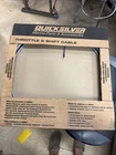 Quicksilver #8M0085975 Standard Throttle / Shift Control Cable 14FT. Gen Ii New. Price: $32.00.