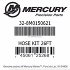 Mercury-mercruiser 32-8M0150621 Hose Kit 26FT New. Price: $385.00.